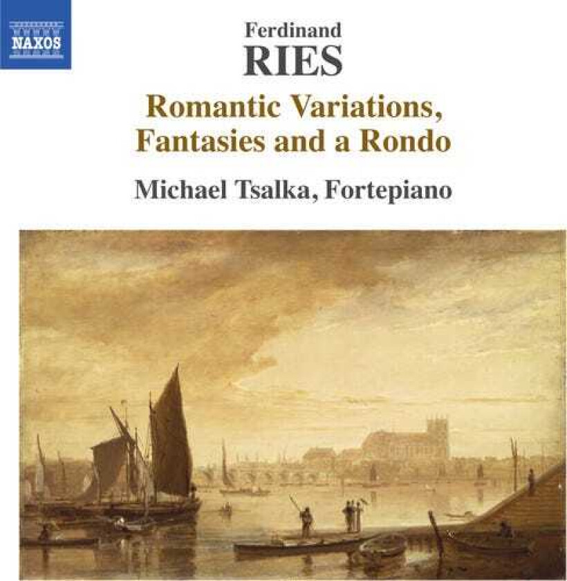 Michael Tsalka, Ferdinand Ries Ferdinand Ries: Romantic Variations Fantasies CD