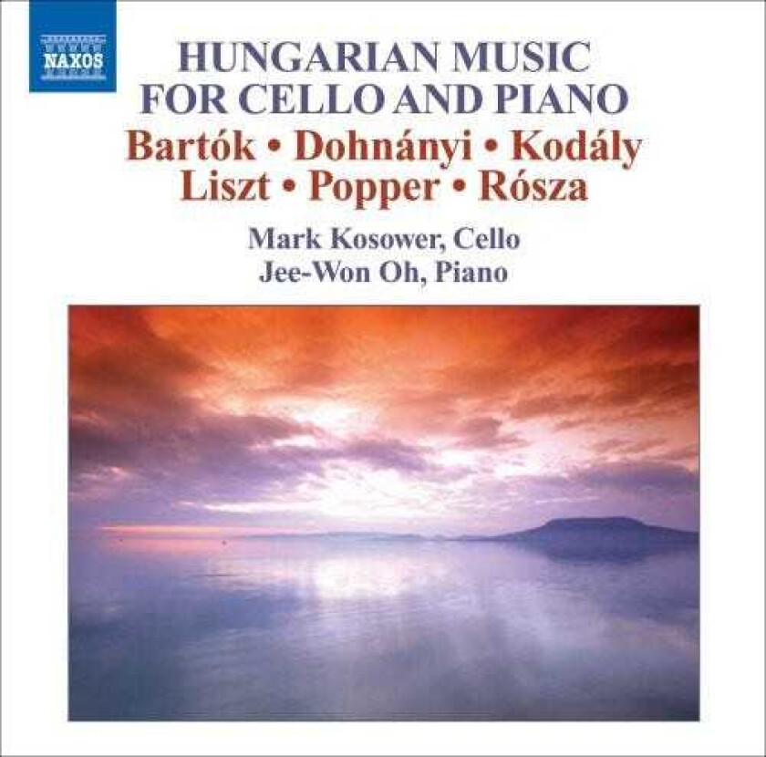 Mark Kosower, JeeWon Oh Hungarian Music For Cello & Piano CD