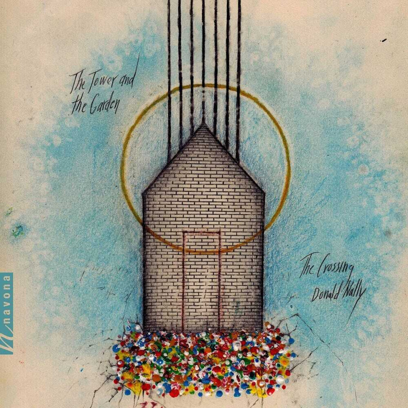 The Crossing Nally Tower & Garden CD