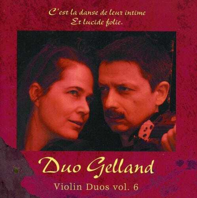 Duo Gelland, Johan Ramstr M, Johan Ramström, Cecilia Franke, HansErik Dahlgren, Oleg Gotskosik Violin Duos 6 CD