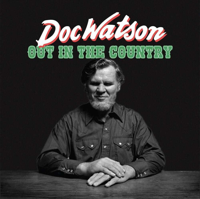 Doc Watson Out in the Country CD
