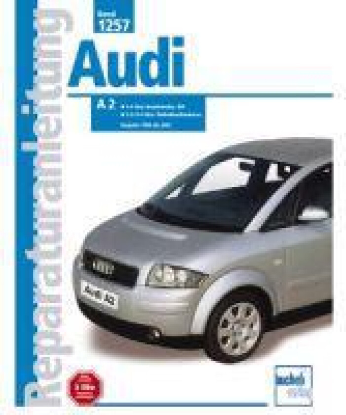 Audi A 2 Baujahre 1998 bis 2002