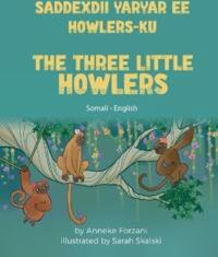 The Three Little Howlers (Somali - English)