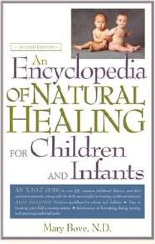 An Encyclopedia of Natural Healing for Children