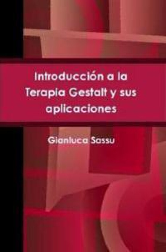 Introduccion a La Terapia Gestalt Y Sus Aplicaciones