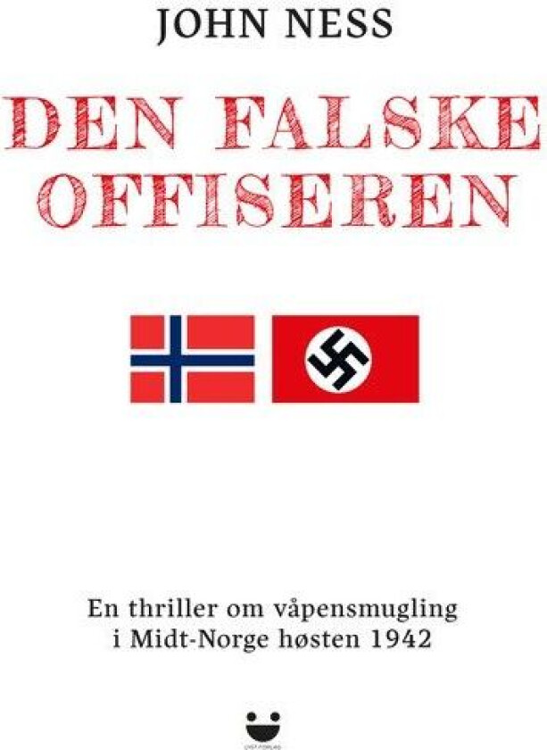 Den falske offiseren av John Ness