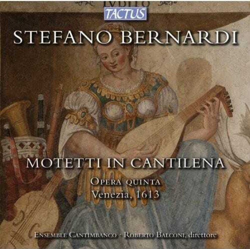 Ensemble Cantimbanco Motetti In Cantilena: Opera Quinta Venezia 1613 CD