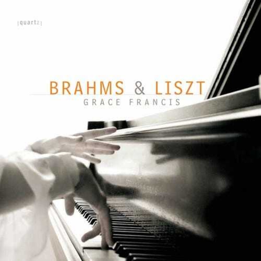 Grace Francis, Franz Liszt, Johannes Brahms Brahms & Lsizt CD