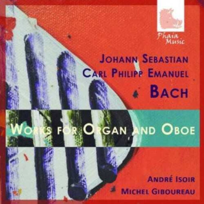 Michel Giboureau, André Isoir, Carl Philipp Emanuel Bach, Johann Sebastian Bach Works For Organ & Oboe CD