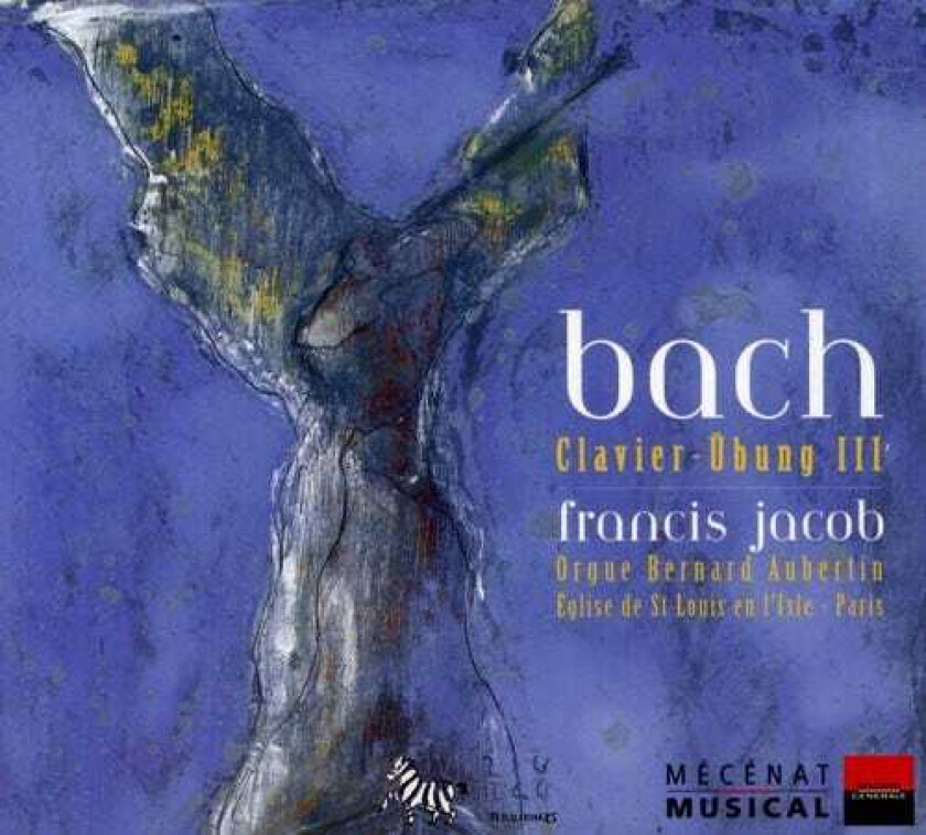 Francis Jacob, Johann Sebastian Bach Clavierubung Iii CD