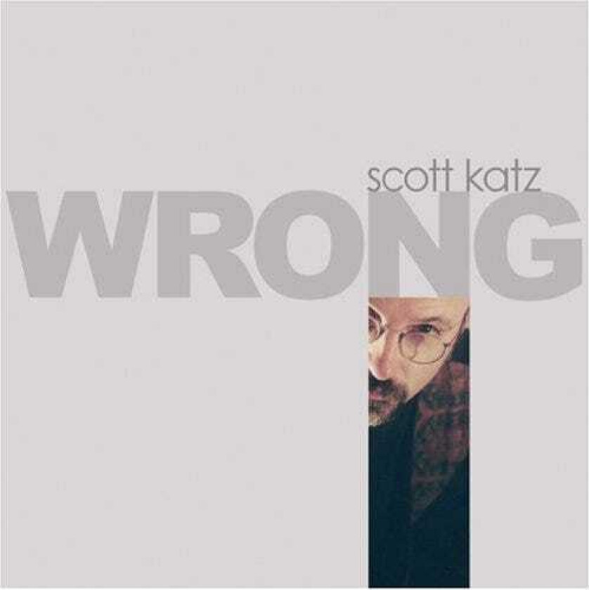 Scott Katz Wrong CD