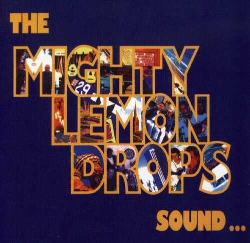 The Mighty Lemon Drops Sound CD