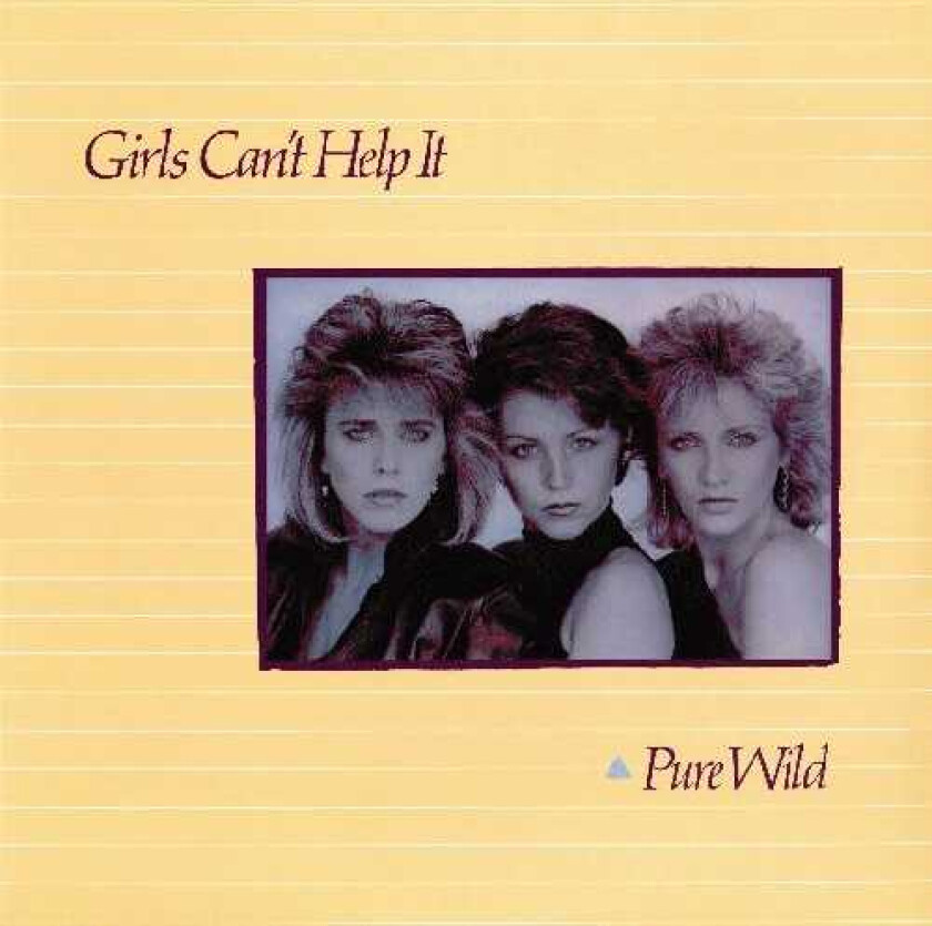 Girls Can't Help It Pure Wild CD