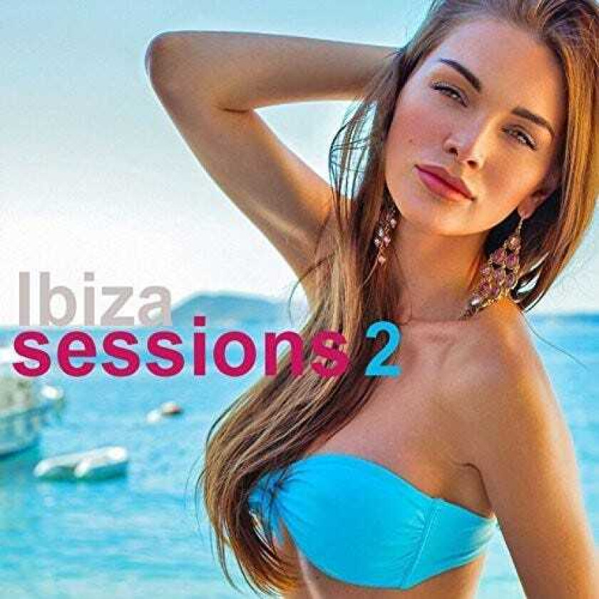 Diverse Artister Ibiza Sessions 2 CD