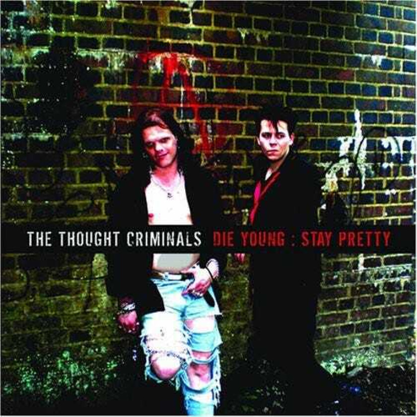 Thought Criminals Die Young: Stay Pretty CD