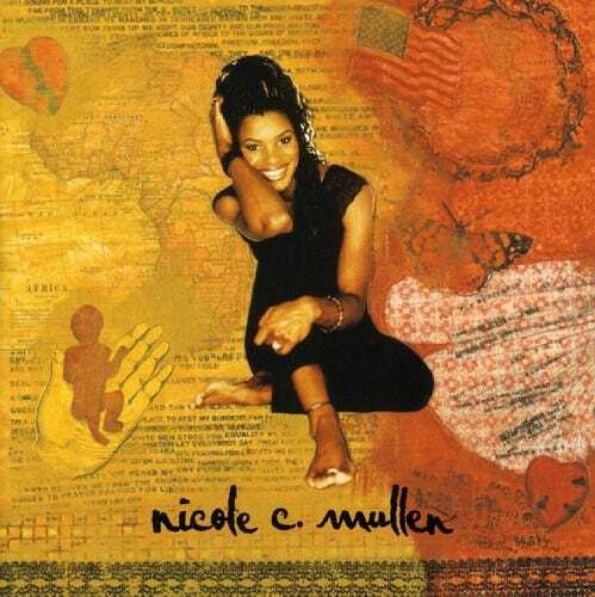 Nicole C. Mullen Nicole C Mullen CD