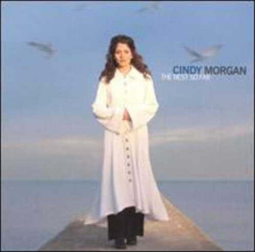 Cindy Morgan Best So Far CD