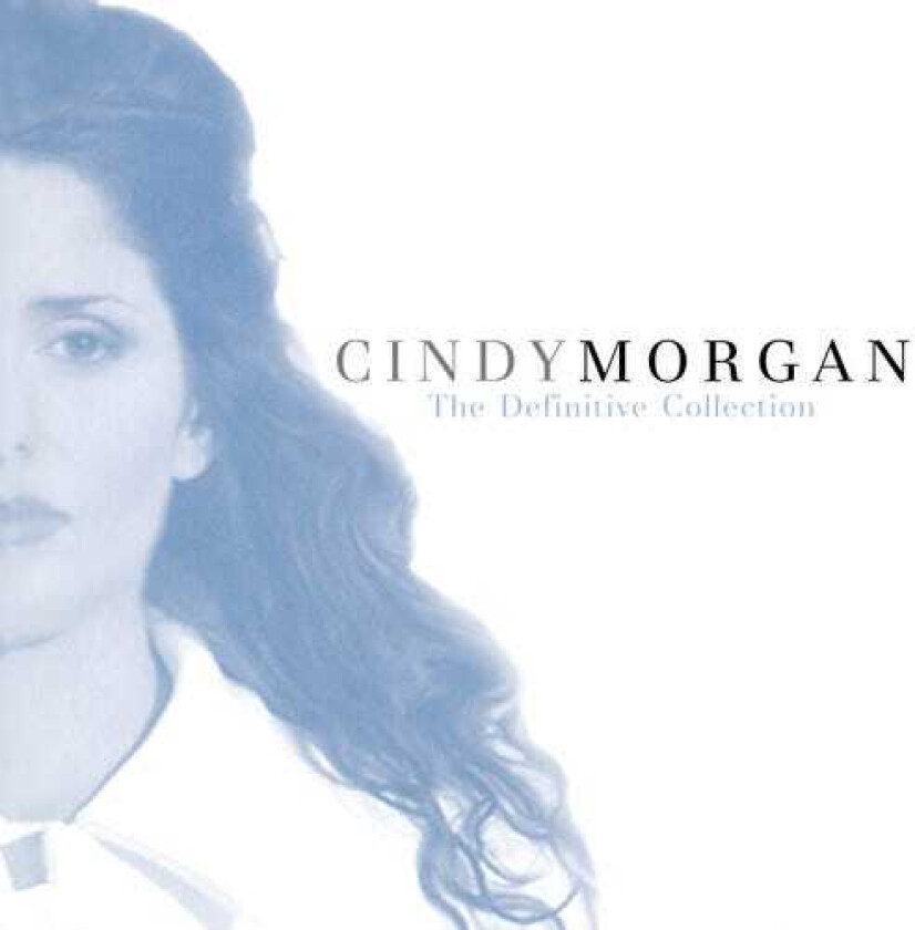 Cindy Morgan Definitive Collection: Unpublished Exclusive CD