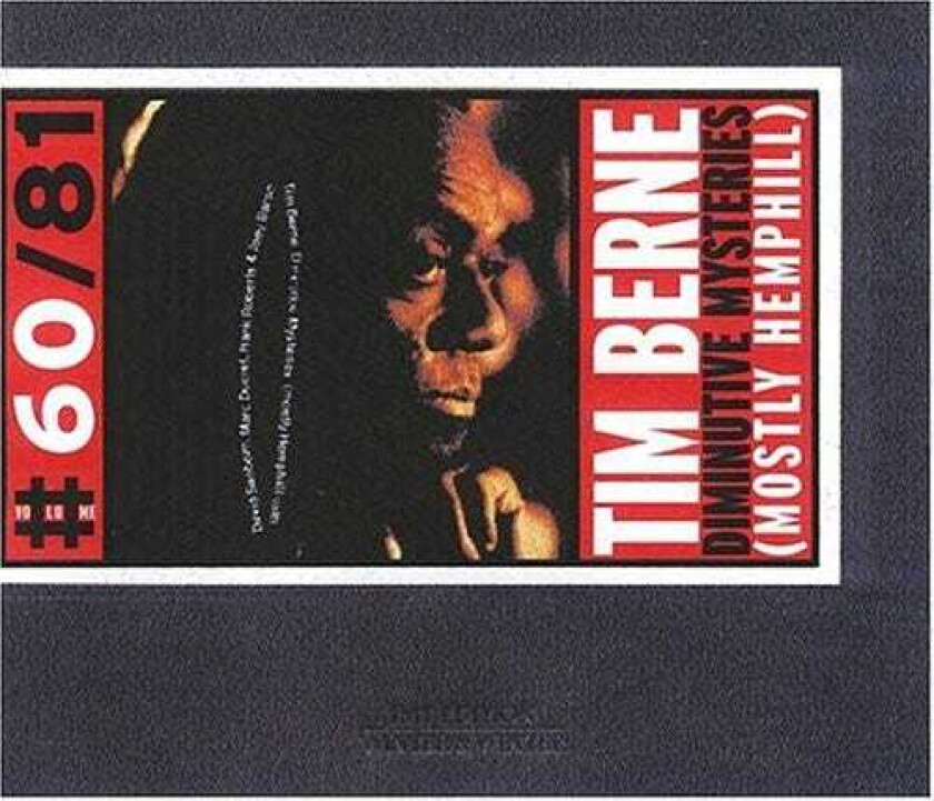 Tim Berne Diminutive Mysteries: Mostly Hemphill CD