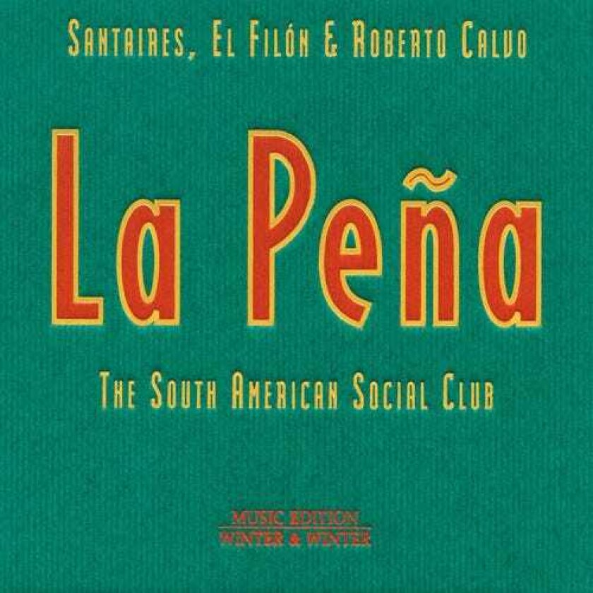Roberto Calvo Pena: South American Social Club CD