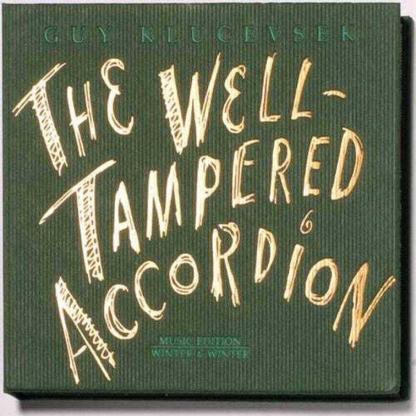 Guy Klucevsek Welltampered Accordion CD