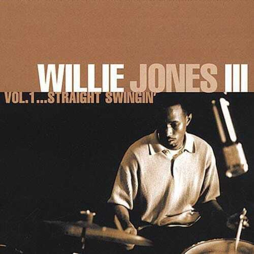 Willie Jones Iii Straight Swingin 1 CD