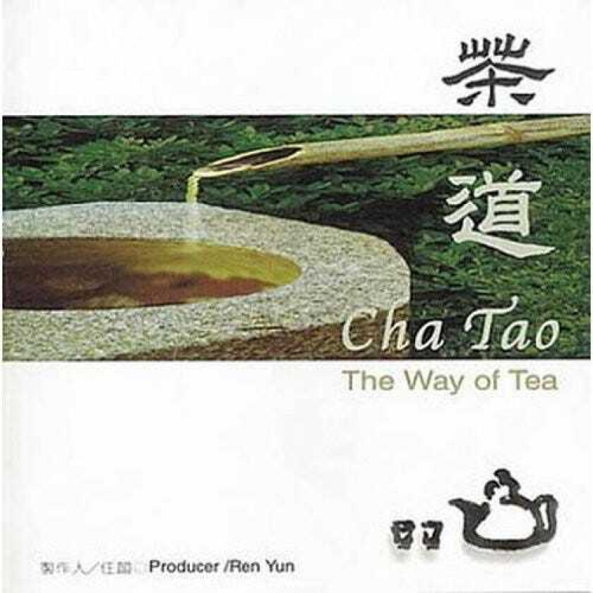 Diverse Artister Cha Tao: Way Of Tea CD