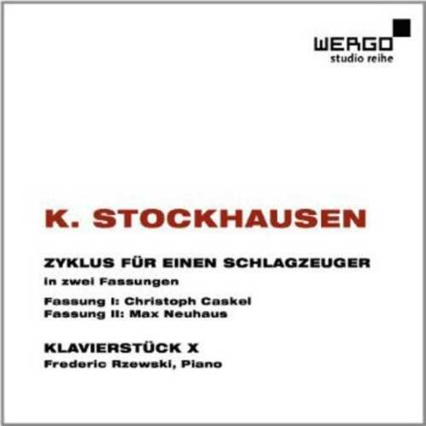 Diverse Artister, Christoph Caskel, Frederic Rzewski, Max Neuhaus Zyklus Fur Einen Schlagzeuger CD