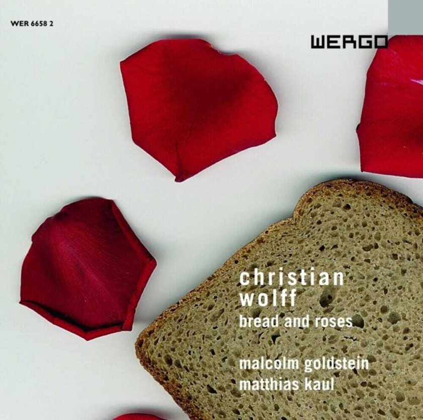 Malcolm Goldstein, Kaul Matthias Wolff: Bread & Roses CD