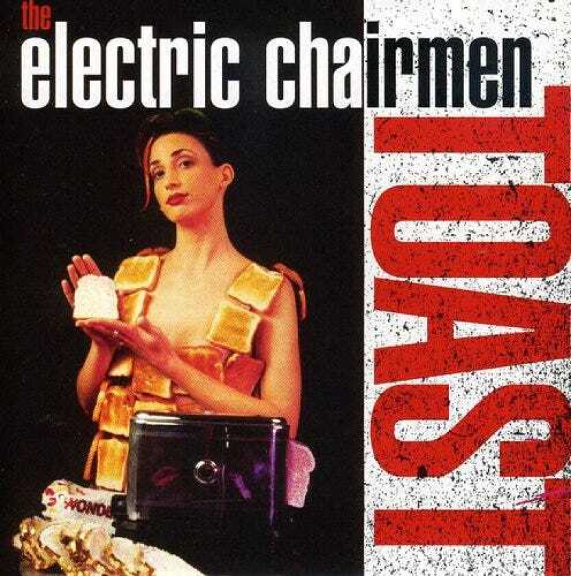 Electric Chairmen Toast CD