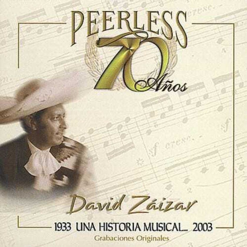 David Zaizar 70 Anos Peerless Una Historia Musical CD
