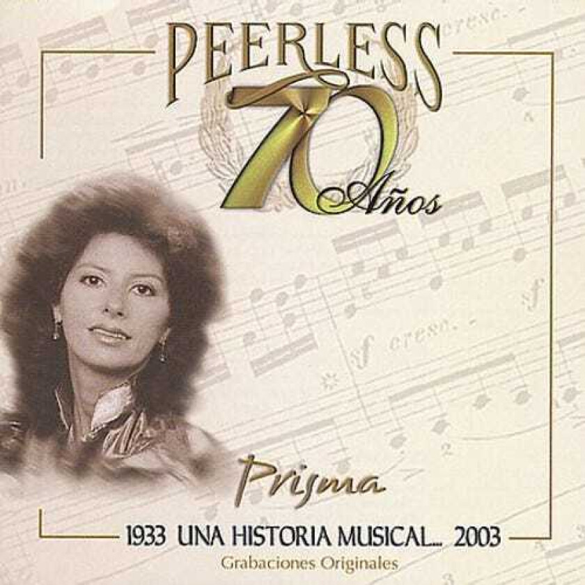 Prisma 70 Anos Peerless Una Historia Musical CD