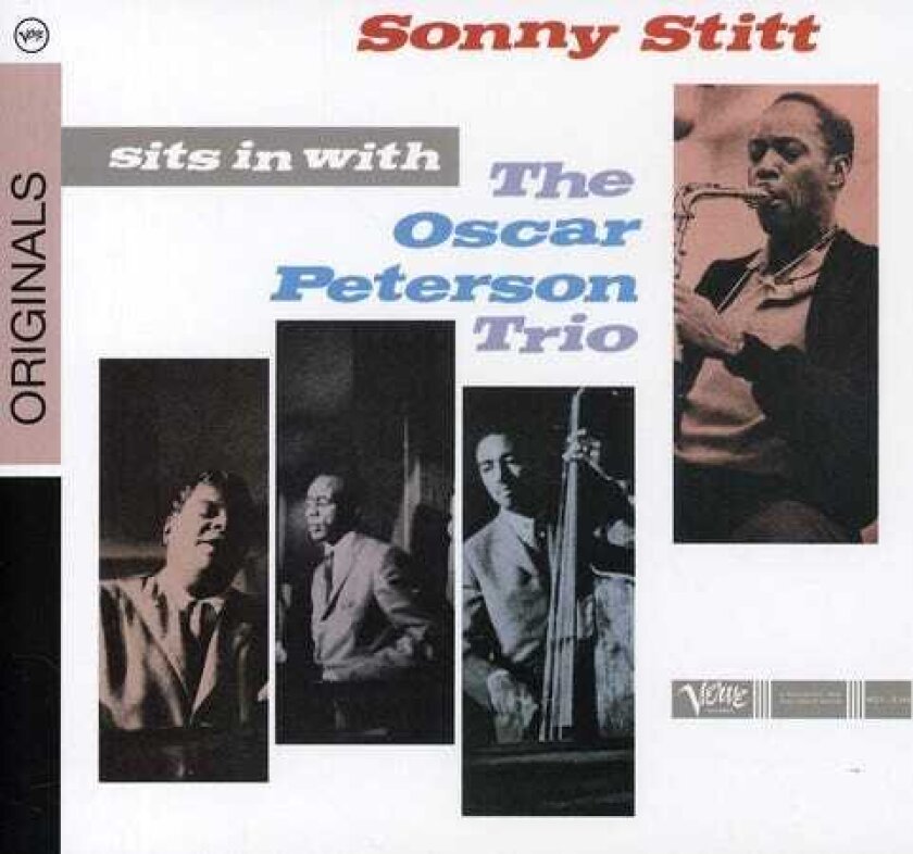 Oscar Peterson Sonny Stitt Sits In With The Oscar Peterson Trio CD