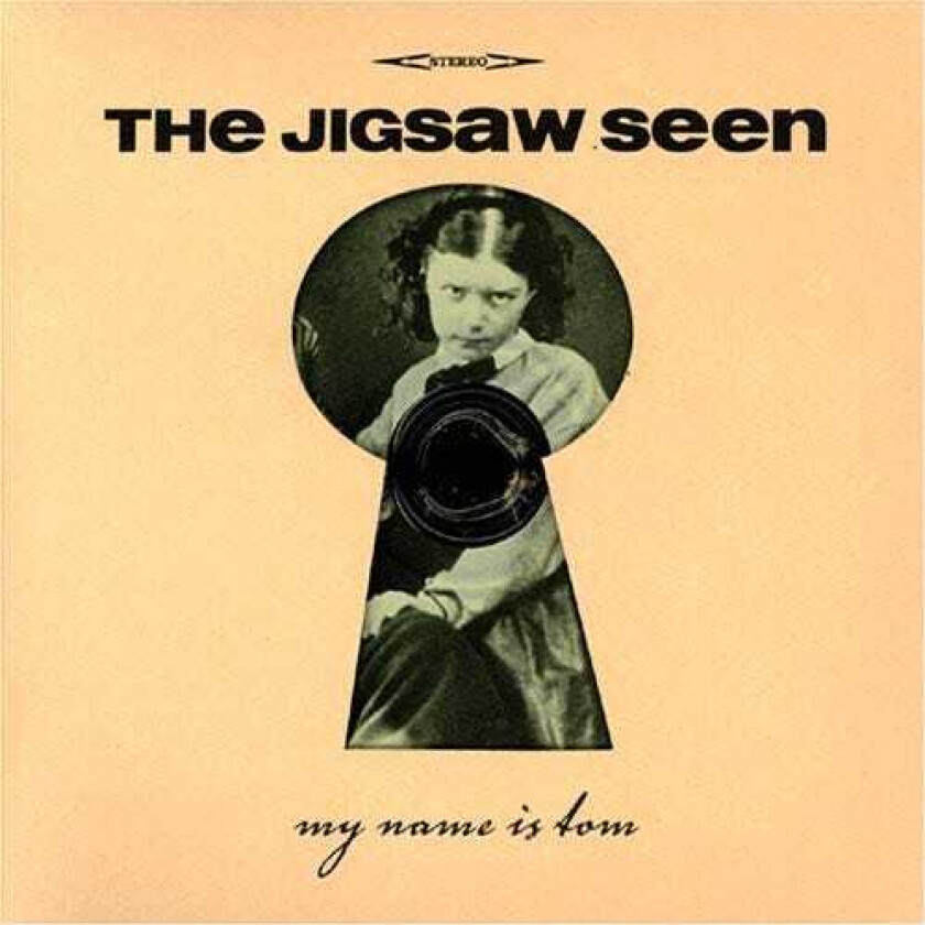 The Jigsaw Seen My Name Is Tom CD