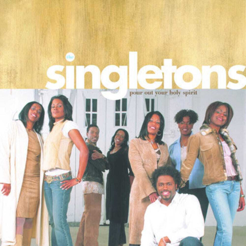 The Singletons Pour Out Your Holy Spirit CD