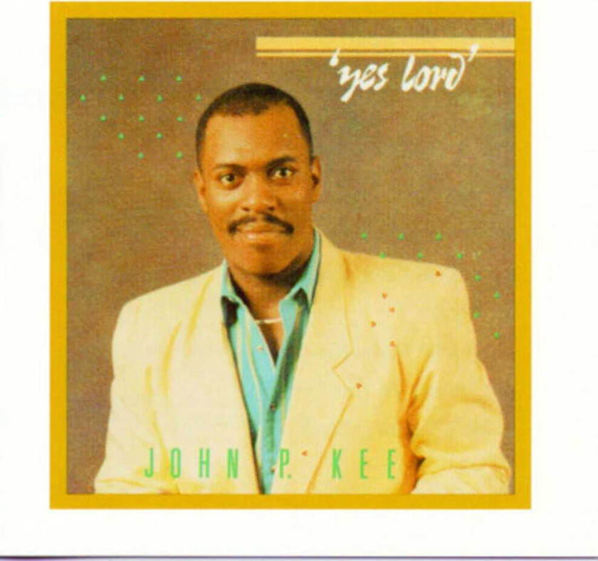 John P. Kee Yes Lord CD