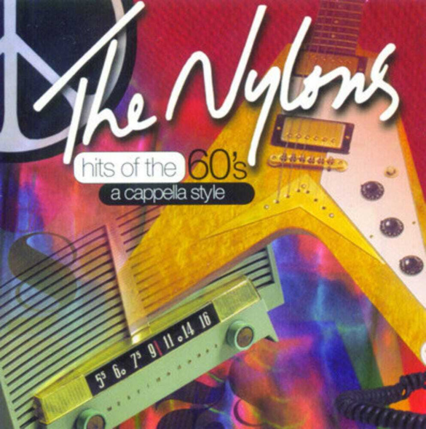 The Nylons Hits Of The 60's A Cappella Style CD