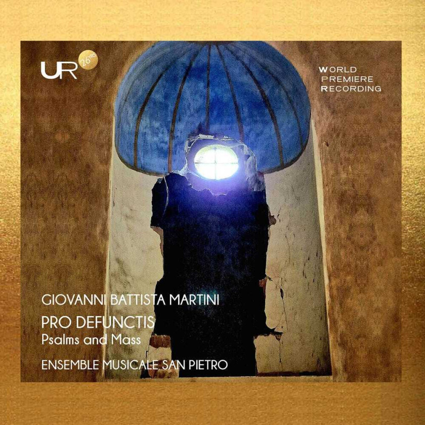 Ensemble Musicale San Pietro, Giovanni Battista Martini Pro Defunctis CD