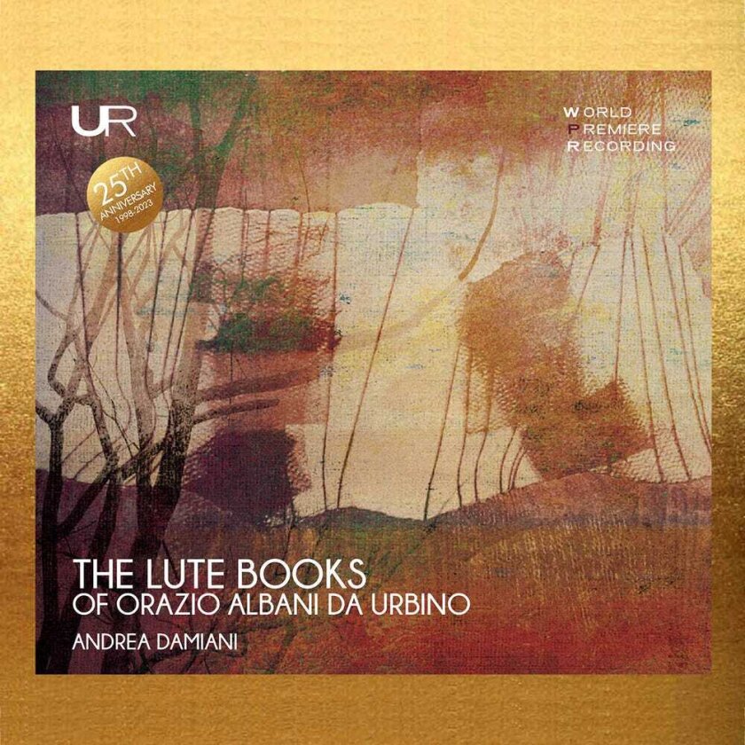 Andrea Damiani, Anonymous, Lorenzino Tracetti, Vincenzo Pinti Lute Books Of Orazio Albani Da Urbino CD