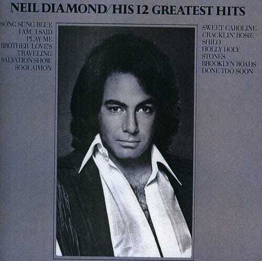 Neil Diamond 12 Greatest Hits CD