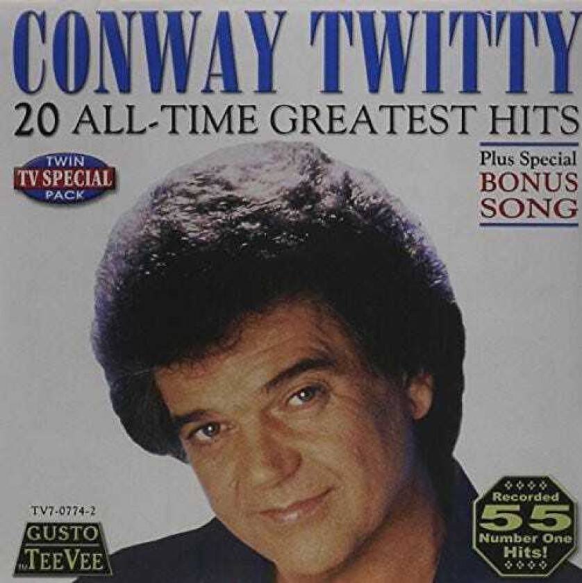 Conway Twitty 20 All Time Greatest Hits CD