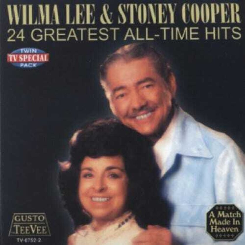 Wilma Lee & Stoney Cooper 24 Greatest All Time Hits CD