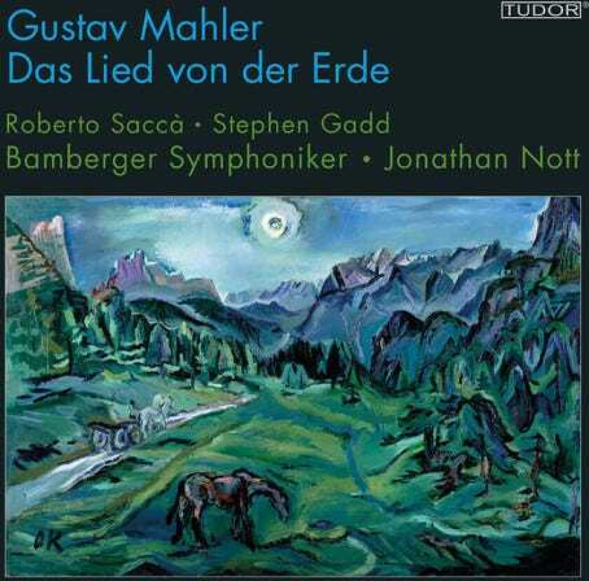 Gustav Mahler, Sacca, Nott Gustav Mahler: Das Lied Von Der Erde CD