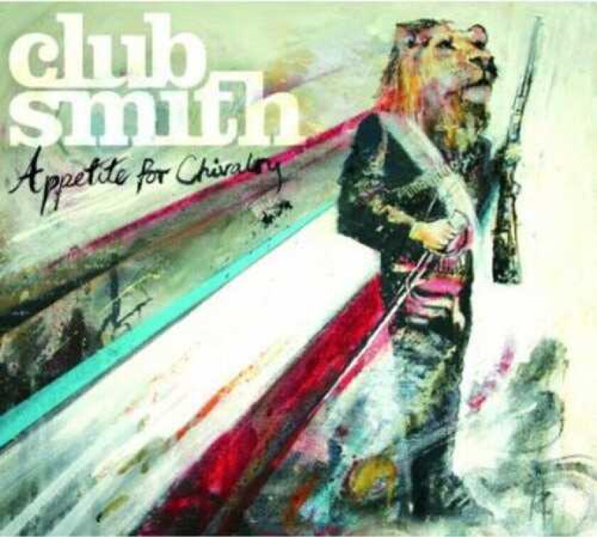 Club Smith Appetite For Chivalry CD
