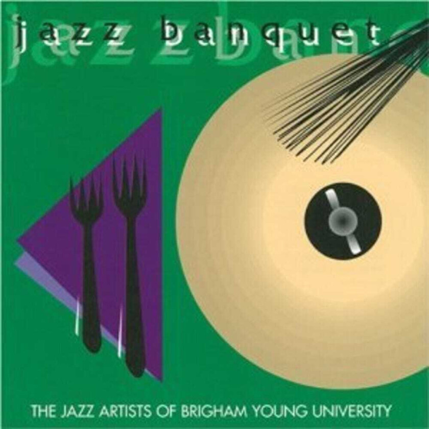 Diverse Artister Byu Jazz Artists: Jazz Banquet Double CD