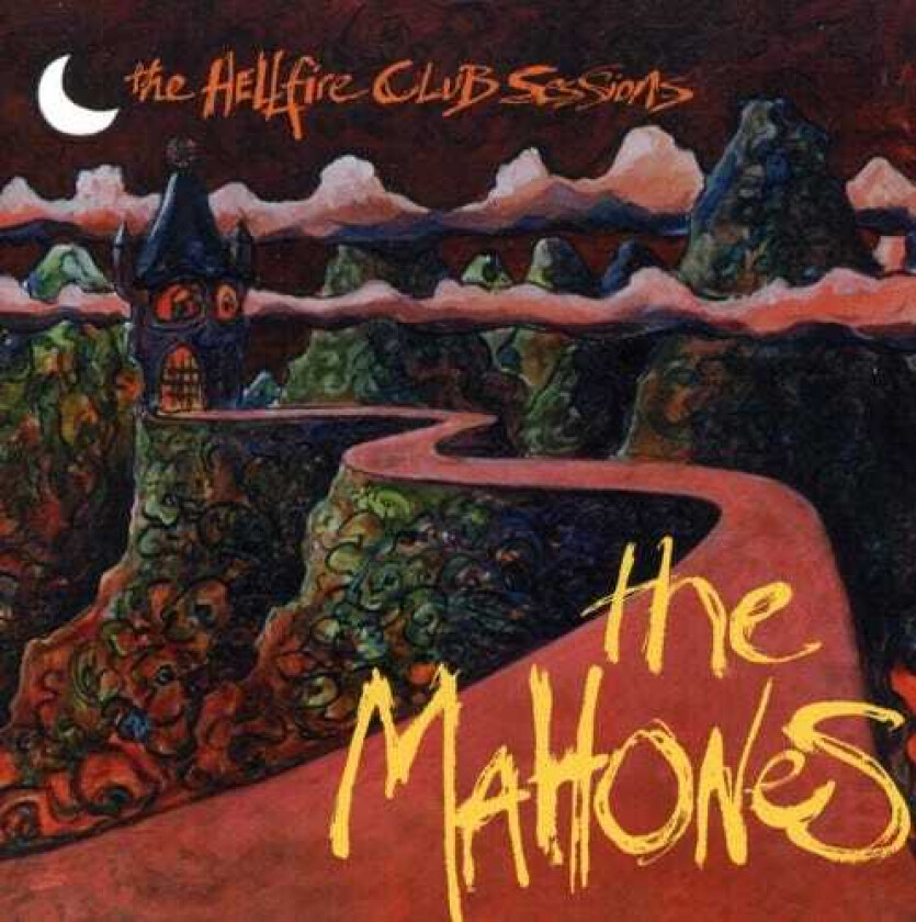 The Mahones Hellfire Club Sessions CD