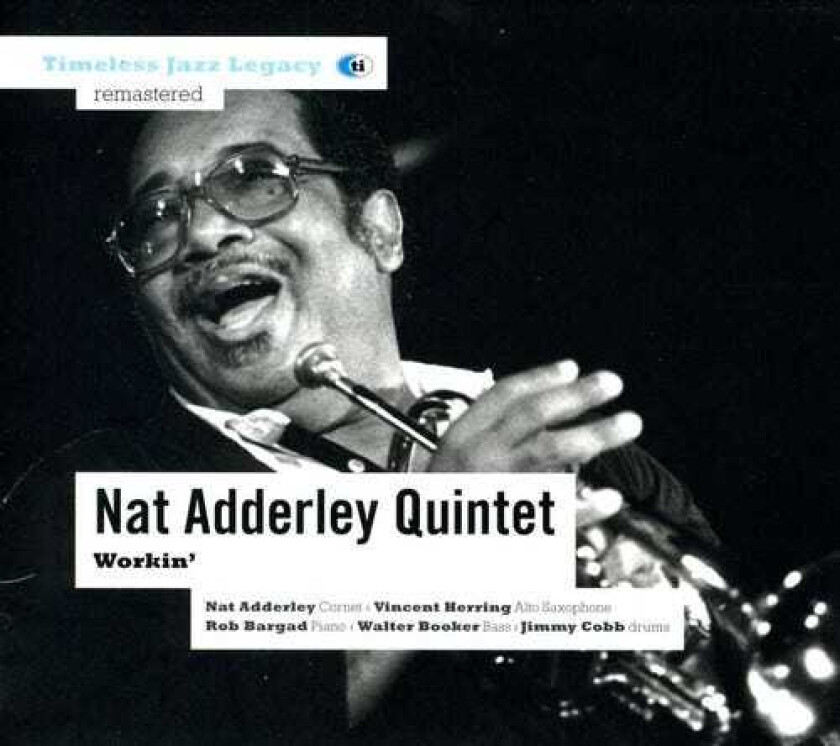 Nat Adderley Quintet Workin CD