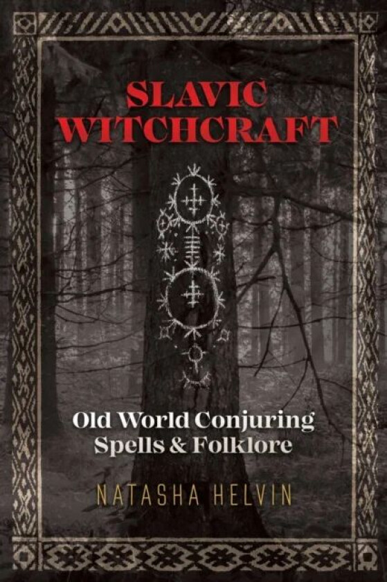 Slavic Witchcraft av Natasha Helvin