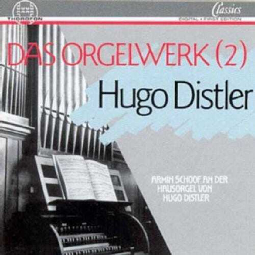 Armin Schoof, Hugo Distler Organ Works 2 CD