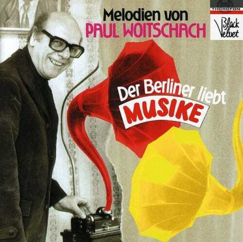 Paul Woitschach Berlin Melodies CD